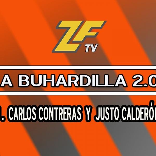 LA BUHARDILLA 2.0 J. CARLOS CONTRERAS Y JUSTO CALDERÓN